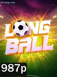 Descubra o Jogo LongBall: Regras e Estratégias de 987p